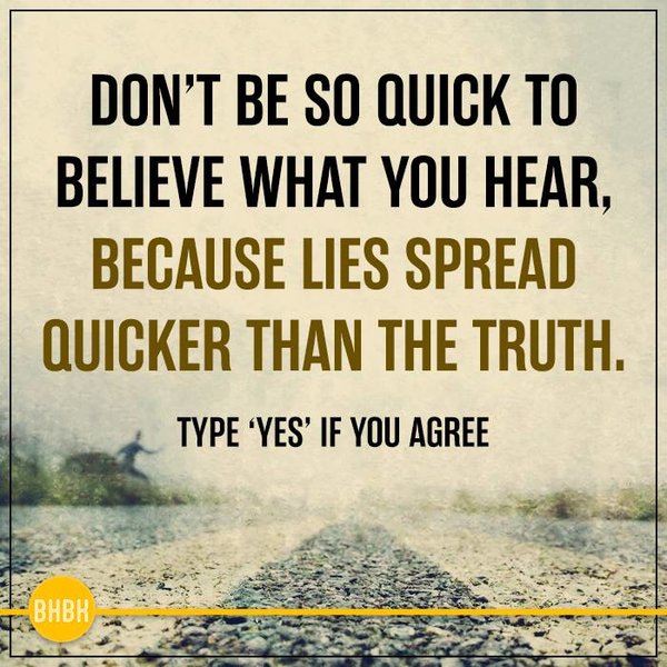 lies spread quicker than truth.jpg