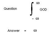 This is the Equation of god. starts from infinity ends at infinity the limits of the question and the answer are both same.